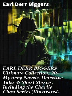 cover image of EARL DERR BIGGERS Ultimate Collection